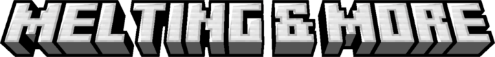 Melting & More